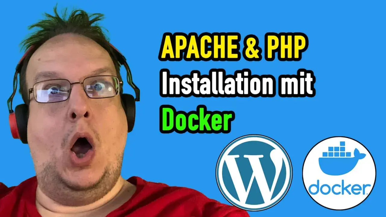 Mann mit grünen Haaren und Kopfhörern erklärt die Installation von Apache & PHP mit Docker. WordPress- und Docker-Logos sind sichtbar.