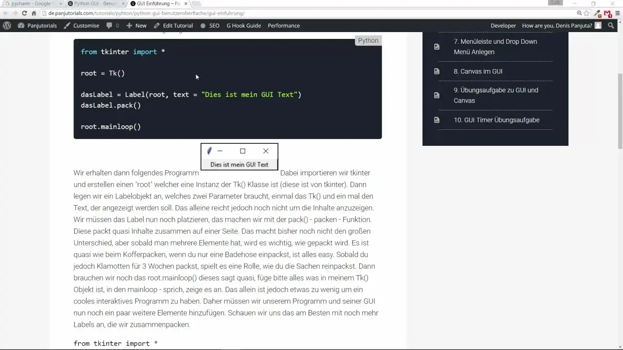 Python-Code zeigt, wie man mit tkinter ein einfaches GUI-Fenster mit Text erstellt. Das tkinter text wird in einem Label angezeigt.