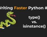 Laufende Schlange mit Schuhen, die zeigt, wie man den Python datentyp abfragen kann: type() vs. isinstance().