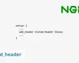 Nginx-Konfiguration zeigt `add_header` für benutzerdefinierte Werte.