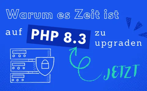 Warum es Zeit ist auf PHP 8.3 zu upgraden. Ein Server-Symbol mit Schild und Schloss deutet auf Sicherheit hin, passend zu den neuen Features, die durch PHP RFCs ermöglicht werden. JETZT!