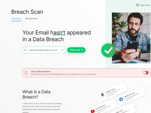 Der **data breach scanner** zeigt, dass Ihre E-Mail sicher ist. Überprüfen Sie Ihre Konten auf potenzielle Datenlecks.