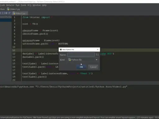 Ein Dialogfenster "New Python file" mit einem Eingabefeld für den Namen und der Option "Python file" ist geöffnet. Ein tkinter button "OK" ist sichtbar.