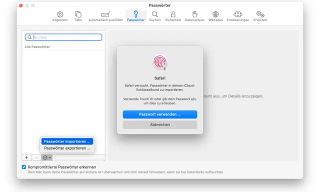 Safari-Passwortmanager-Fenster. Safari versucht, Passwörter zu importieren. Ein Dialog fragt nach Touch ID oder Passwort.
