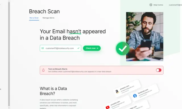 Der **data breach scanner** zeigt, dass Ihre E-Mail sicher ist. Überprüfen Sie Ihre Konten auf potenzielle Datenlecks.