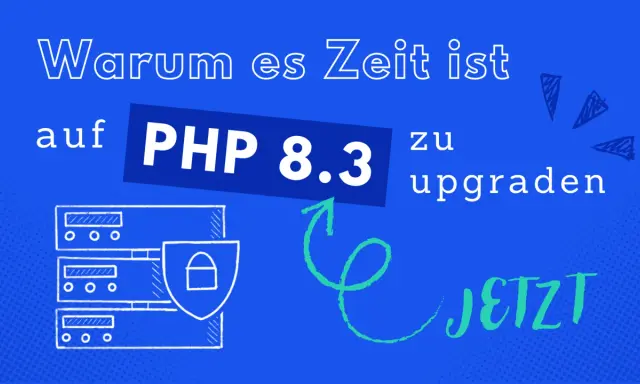 Warum es Zeit ist auf PHP 8.3 zu upgraden. Ein Server-Symbol mit Schild und Schloss deutet auf Sicherheit hin, passend zu den neuen Features, die durch PHP RFCs ermöglicht werden. JETZT!