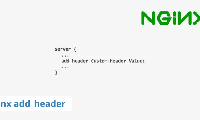 Nginx-Konfiguration zeigt `add_header` für benutzerdefinierte Werte.